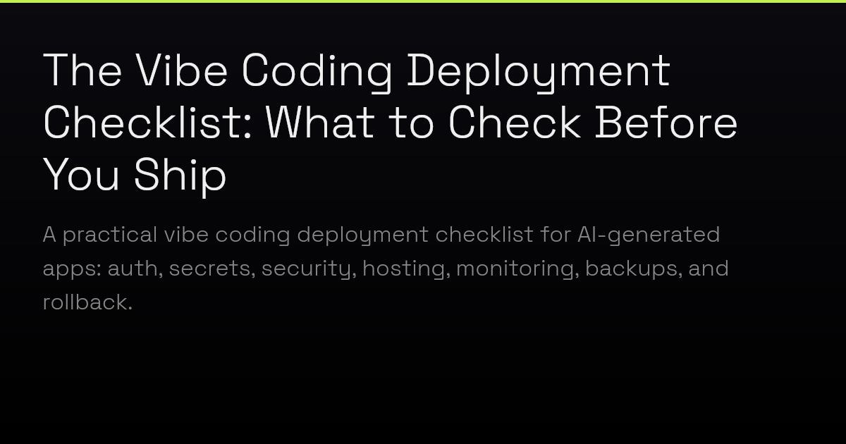 Vibe Coding Deployment Checklist